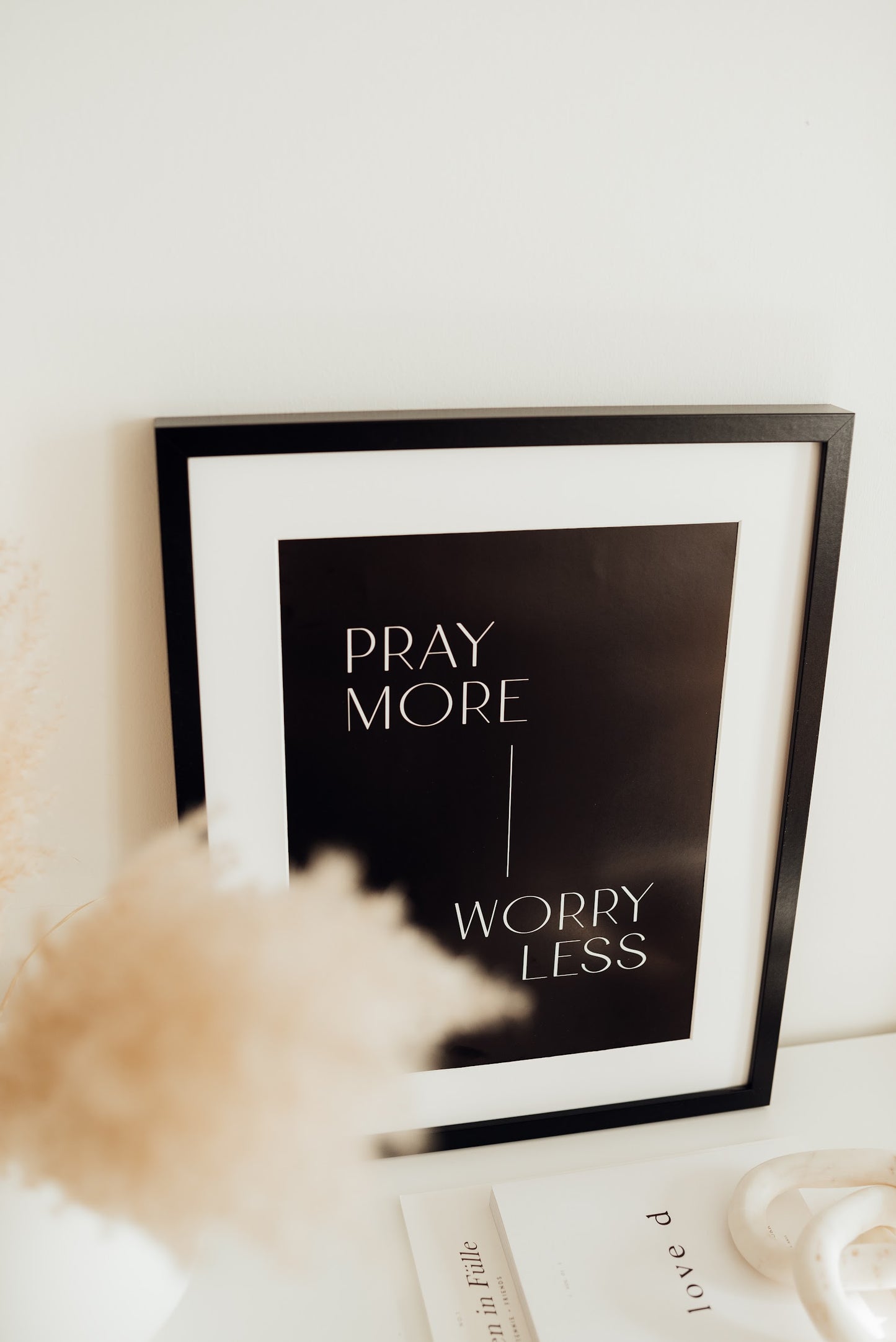 Letzte Chance! Pray more worry less - A3 Poster