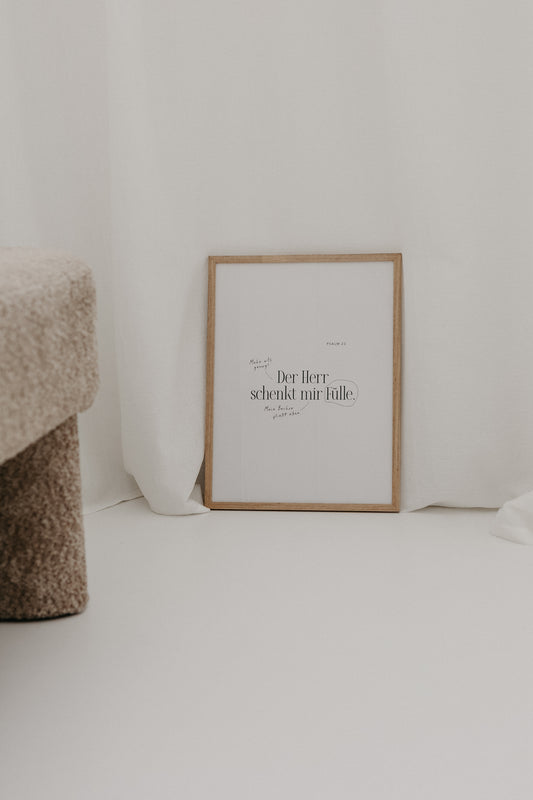 FÜLLE - Psalm 23 mit Patina - Poster 30x40 cm