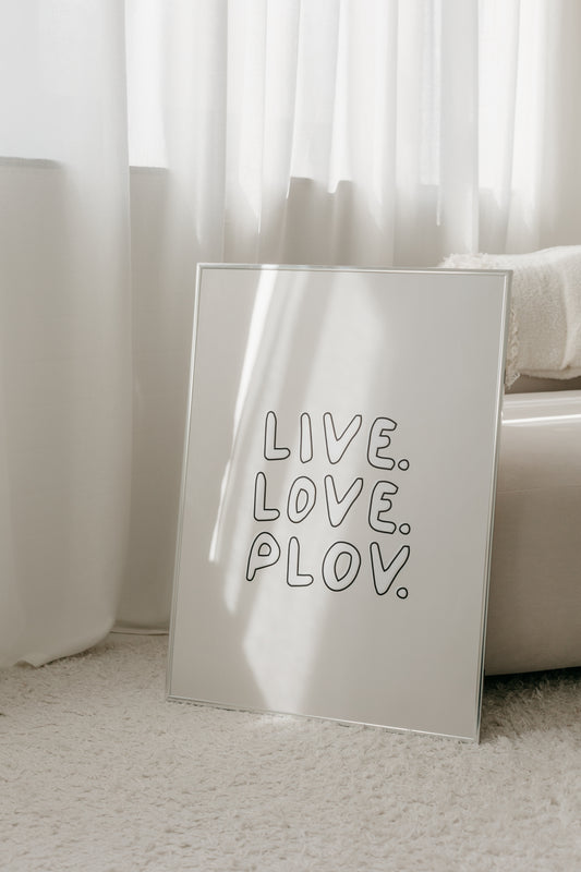 Live. Love. Plov. - Poster in 50x70 cm