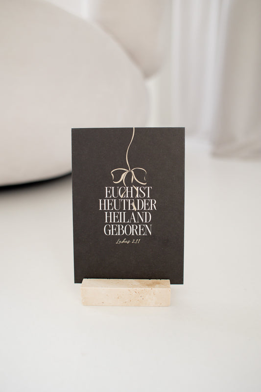 Euch ist heute der Heiland geboren - Weihnachtskarte A6 auf Schilfpapier