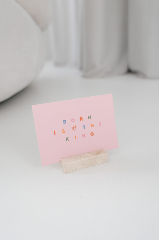 Born is the King - Moderne Postkarte A6
