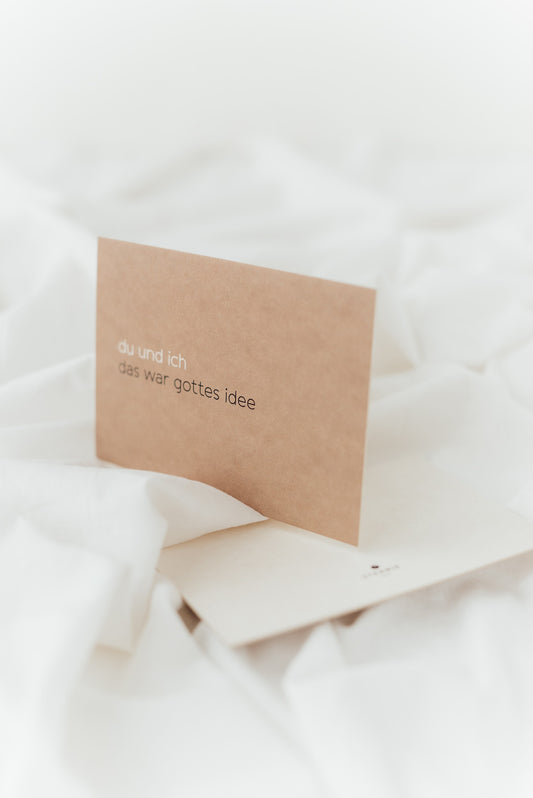 Du und Ich - das war Gottes Idee - Postkarte A6 auf Schilfpapier